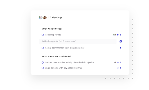 Use a 1 on 1 meeting tool
